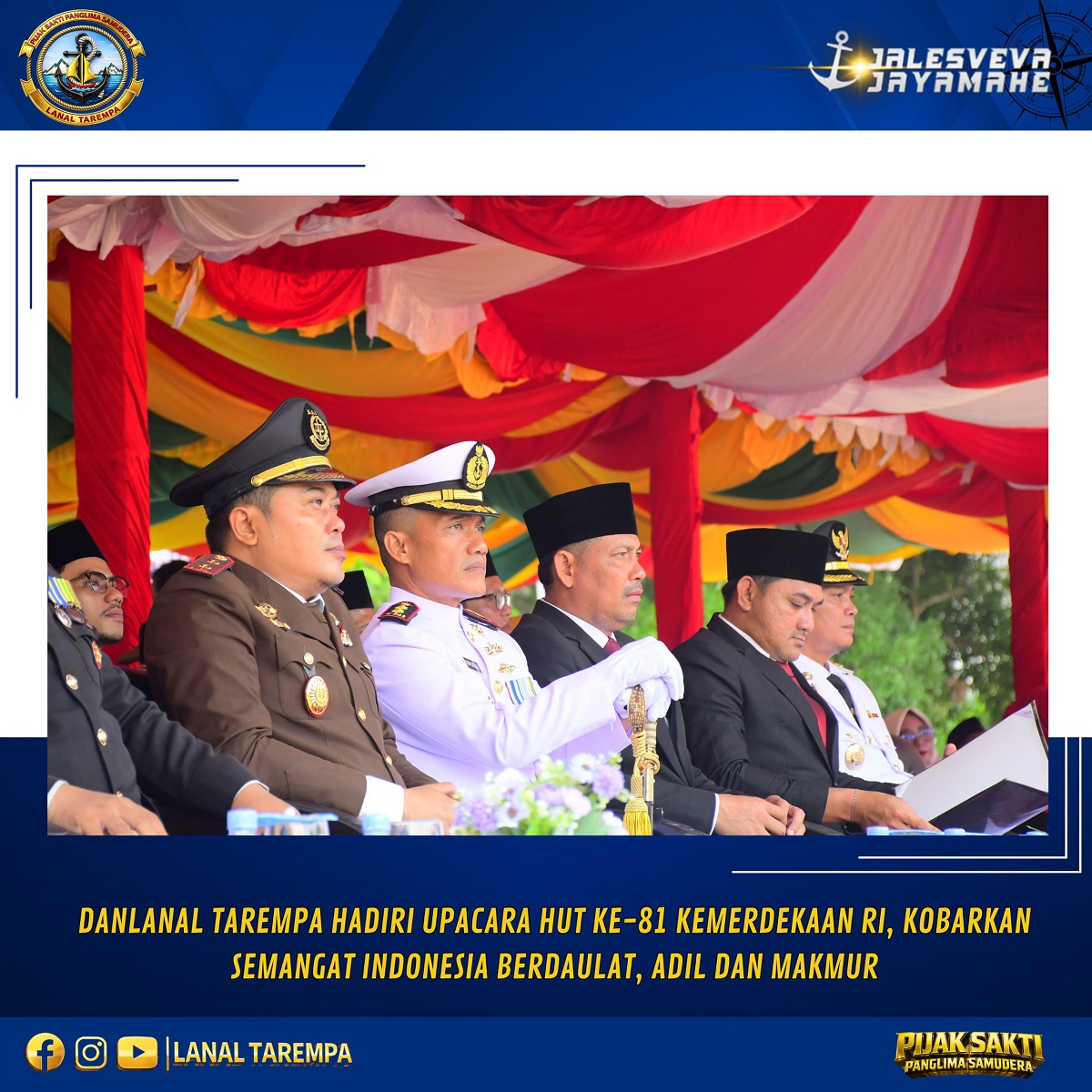 Danlanal Tarempa Hadiri Upacara HUT ke-81 RI, Kobarkan Semangat Indonesia Berdaulat, Adil dan Makmur